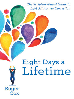 cover image of Eight Days a Lifetime